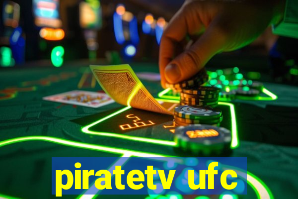 piratetv ufc